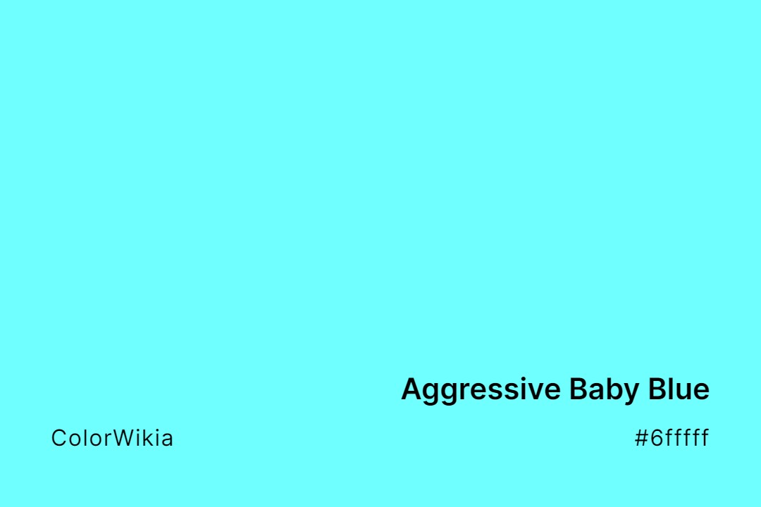 Aggressive Baby Blue Color – #6fffff: Codes and Complete Breakdown