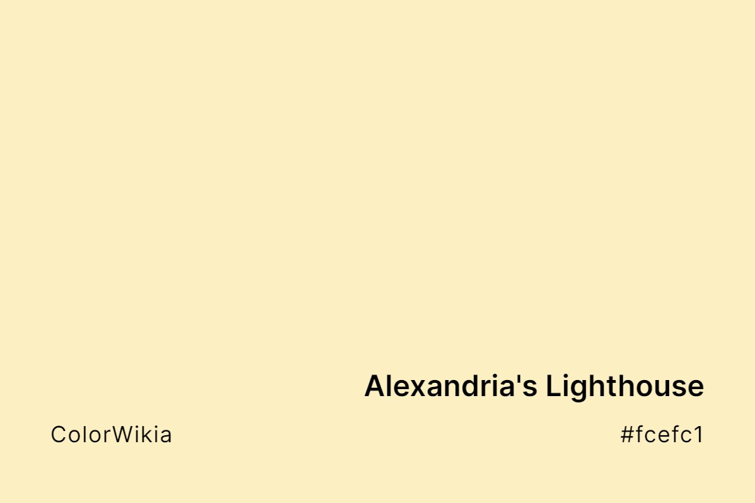 Alexandria’s Lighthouse Color – #fcefc1: Codes and Complete Breakdown