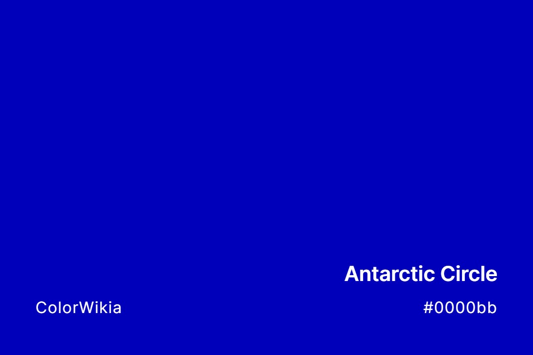 Antarctic Circle Color – #0000bb: Codes and Complete Breakdown