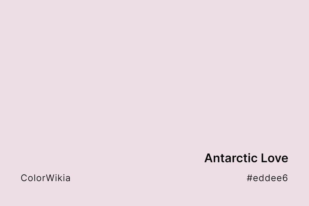 Antarctic Love Color – #eddee6: Codes and Complete Breakdown