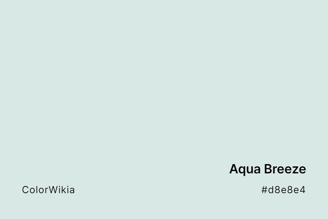 Aqua Breeze Color – #d8e8e4: Codes and Complete Breakdown