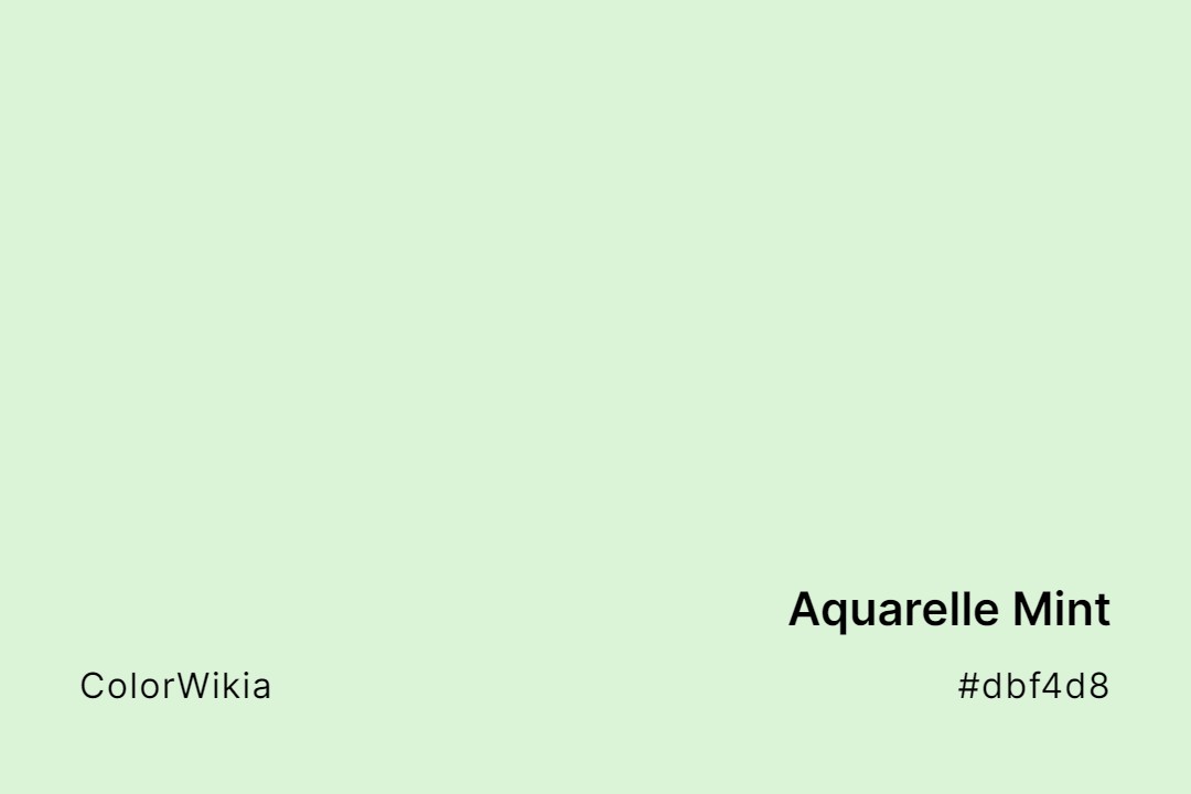 Aquarelle Mint Color – #dbf4d8: Codes and Complete Breakdown