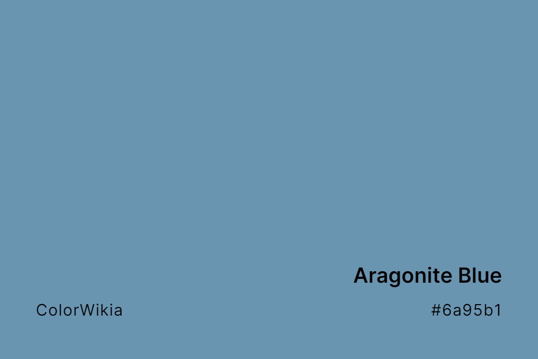 Aragonite Blue Color – #6a95b1: Codes and Complete Breakdown