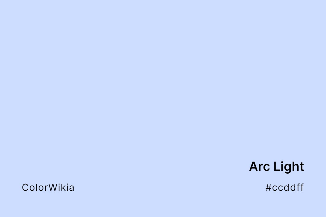 Arc Light Color – #ccddff: Codes and Complete Breakdown