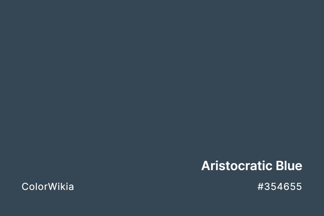 Aristocratic Blue Color – #354655: Codes and Complete Breakdown