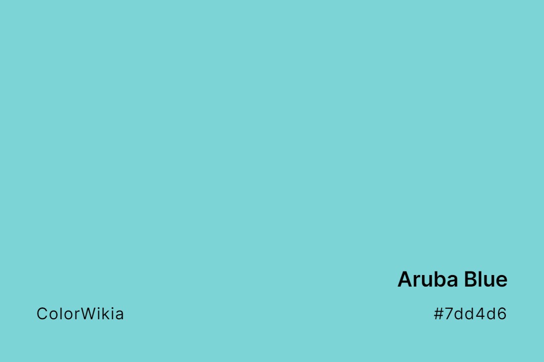 Aruba Blue Color – #7dd4d6: Codes and Complete Breakdown