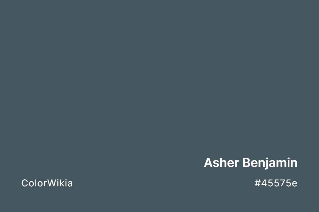 Asher Benjamin Color – #45575e: Codes and Complete Breakdown