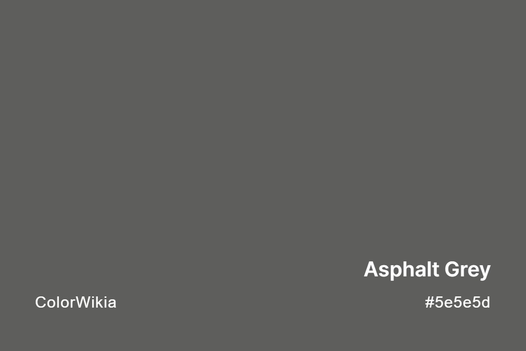 asphalt grey color 5e5e5d