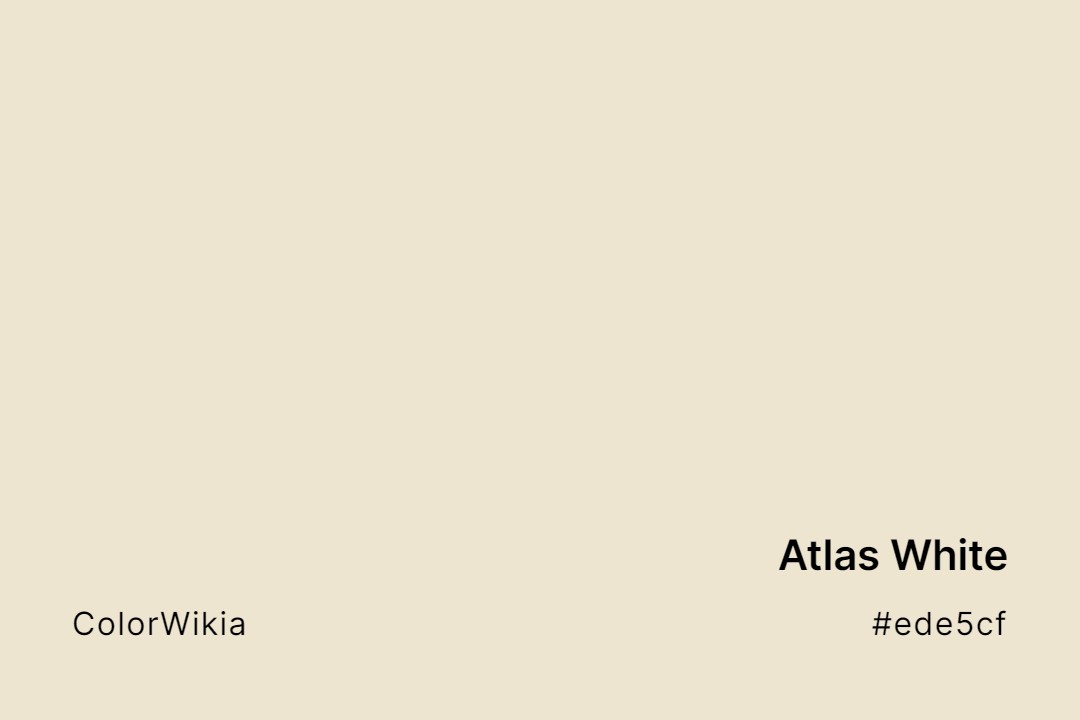 Atlas White Color – #ede5cf: Codes and Complete Breakdown
