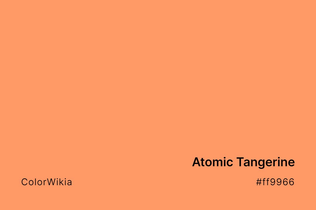 Atomic Tangerine Color – #ff9966: Codes and Complete Breakdown