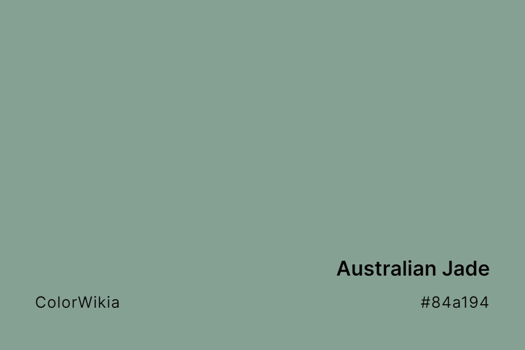 Australian Jade Color – #84a194: Codes and Complete Breakdown