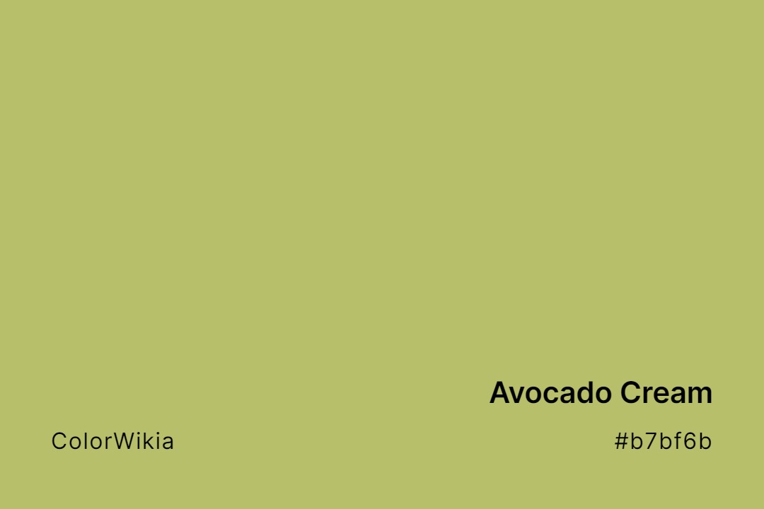 Avocado Cream Color – #b7bf6b: Codes and Complete Breakdown