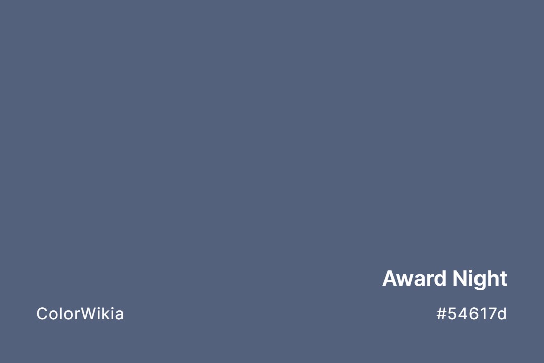Award Night Color – #54617d: Codes and Complete Breakdown