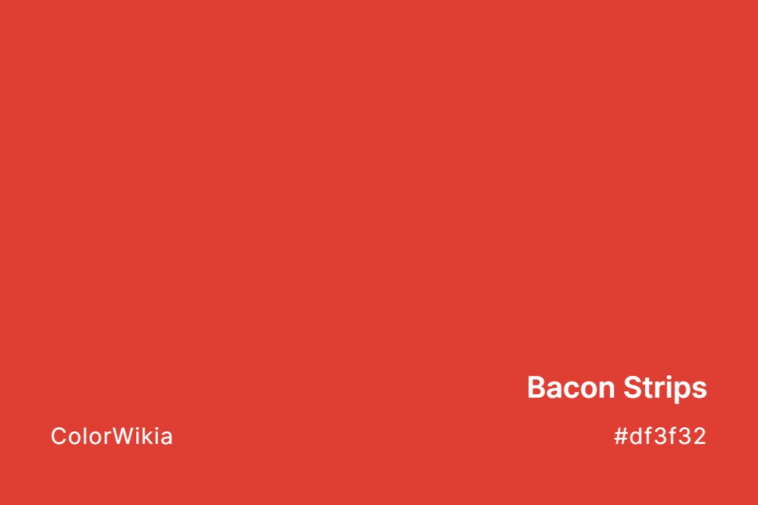 Bacon Strips Color – #df3f32: Codes and Complete Breakdown