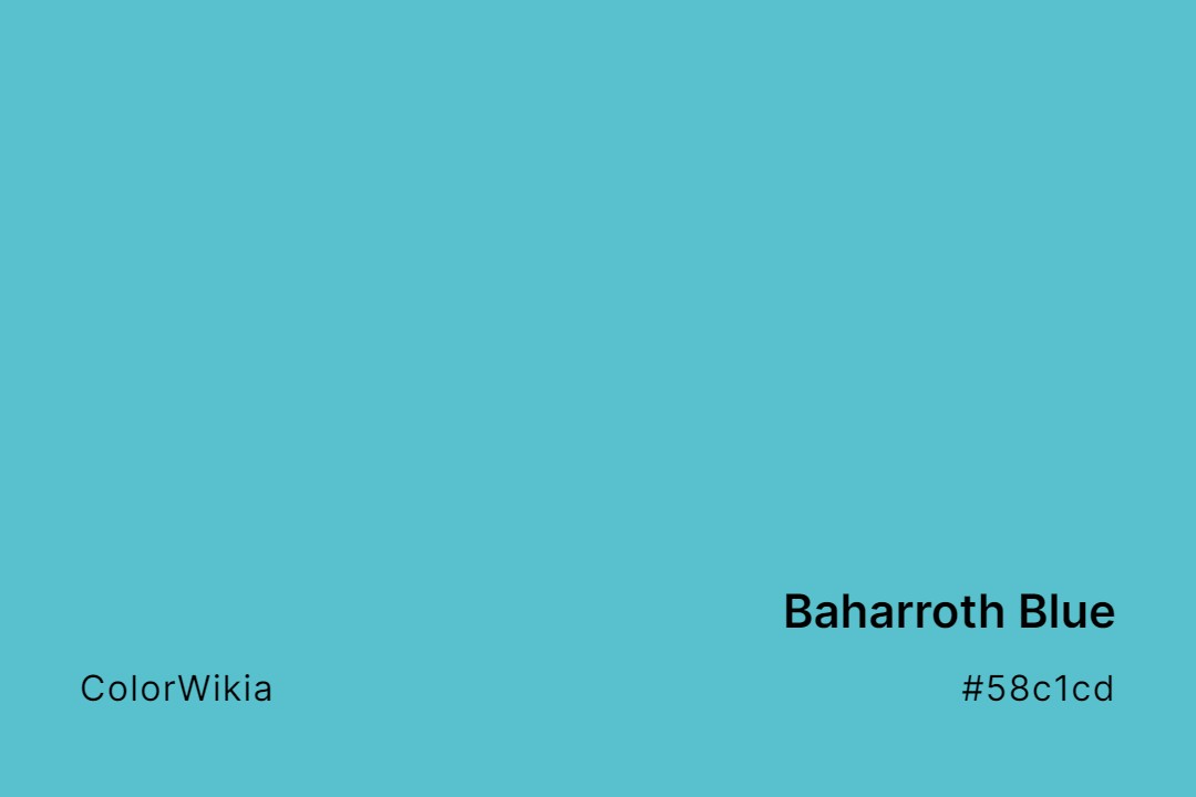 Baharroth Blue Color – #58c1cd: Codes and Complete Breakdown