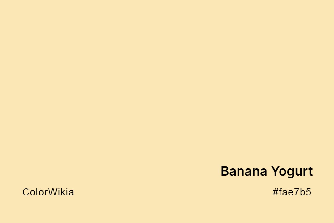 Banana Yogurt Color – #fae7b5: Codes and Complete Breakdown