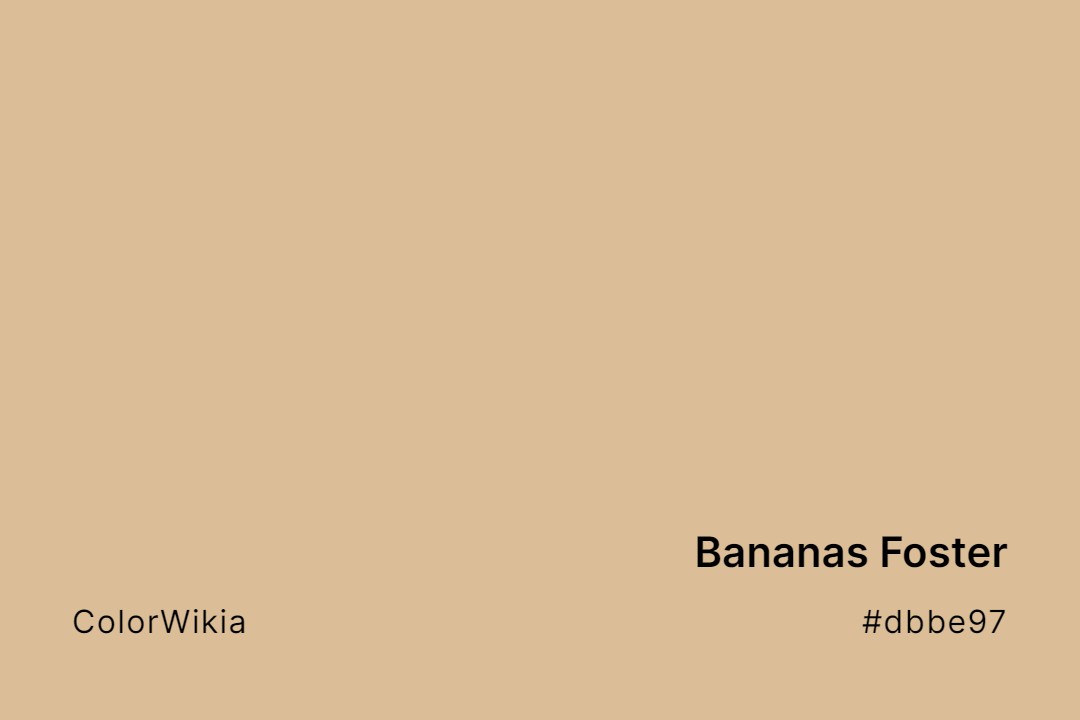 Bananas Foster Color – #dbbe97: Codes and Complete Breakdown