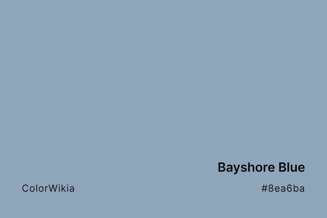 Bayshore Blue Color – #8ea6ba: Codes and Complete Breakdown