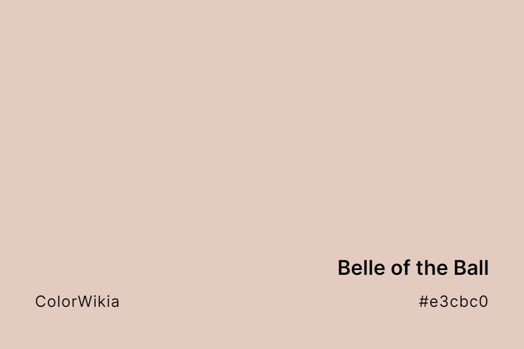 belle of the ball color e3cbc0
