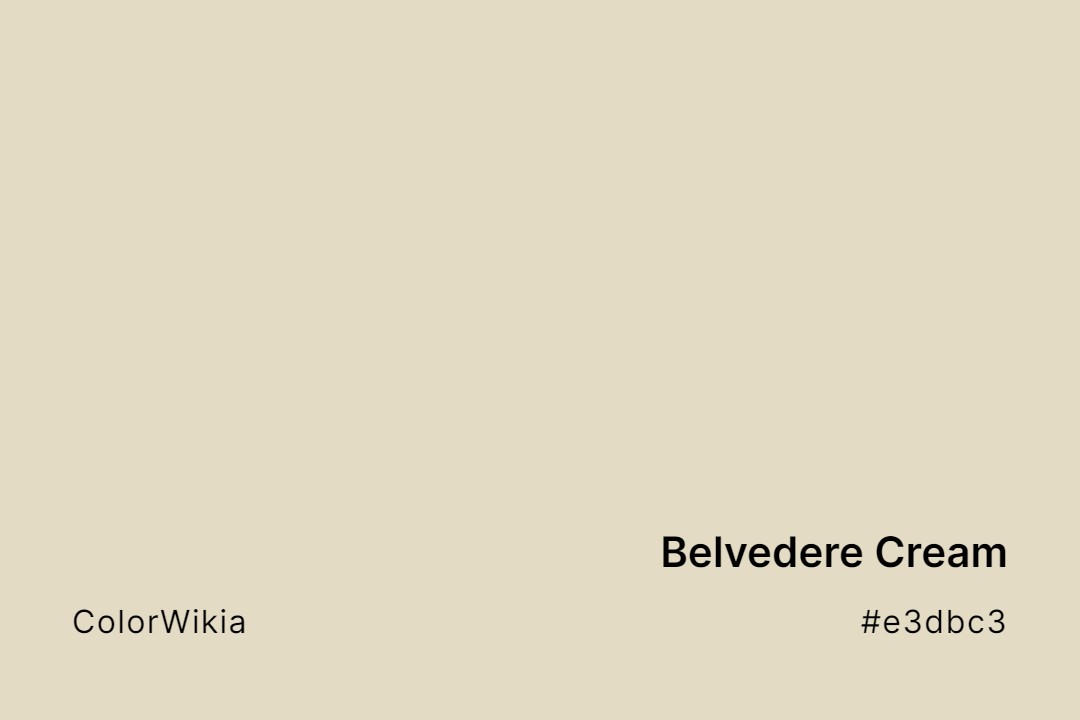 Belvedere Cream Color – #e3dbc3: Codes and Complete Breakdown
