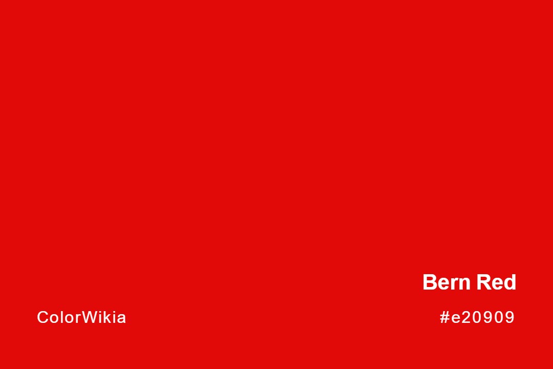 Bern Red Color – #e20909: Codes and Complete Breakdown