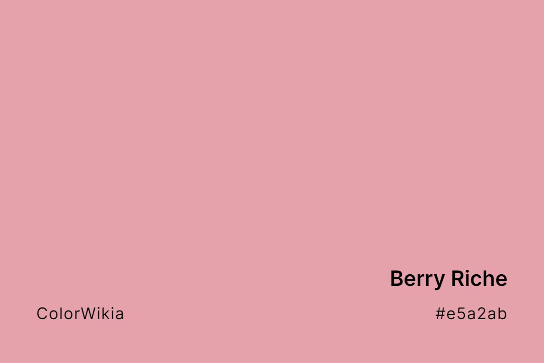 Berry Riche Color – #e5a2ab: Codes and Complete Breakdown