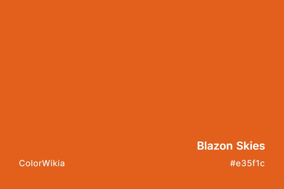 Blazon Skies Color – #e35f1c: Codes and Complete Breakdown