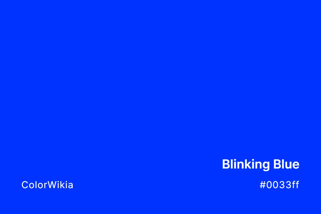 Blinking Blue Color – #0033ff: Codes and Complete Breakdown