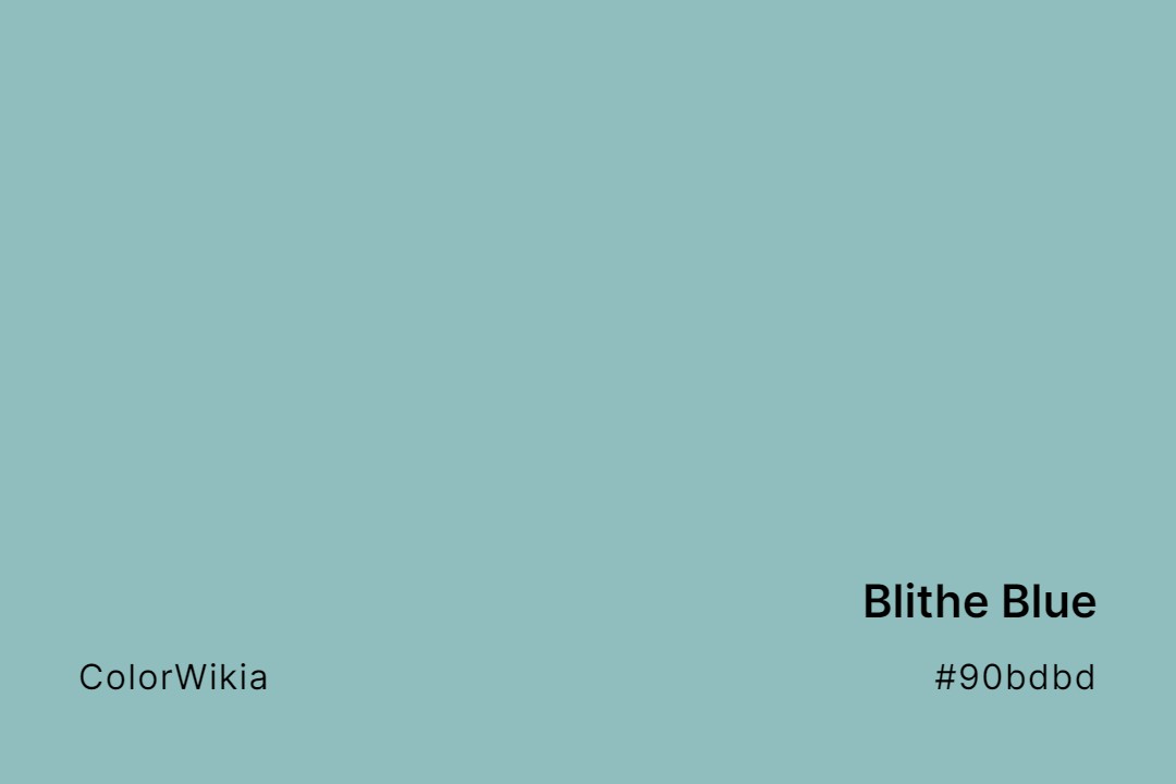 Blithe Blue Color – #90bdbd: Codes and Complete Breakdown