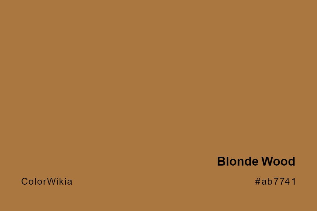 Blonde Wood Color – #ab7741: Codes and Complete Breakdown