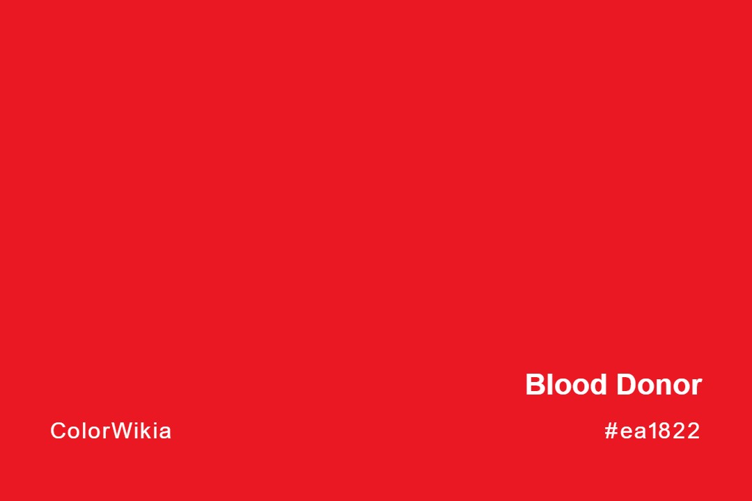 Blood Donor Color – #ea1822: Codes and Complete Breakdown