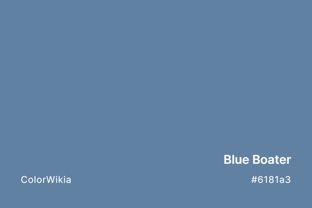 Blue Boater Color – #6181a3: Codes and Complete Breakdown