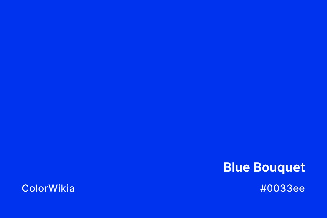 Blue Bouquet Color – #0033ee: Codes and Complete Breakdown