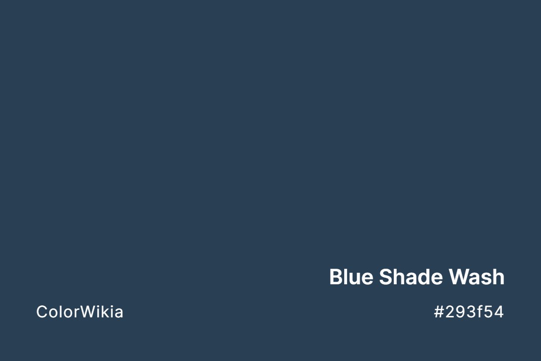 Blue Shade Wash Color – #293f54: Codes and Complete Breakdown