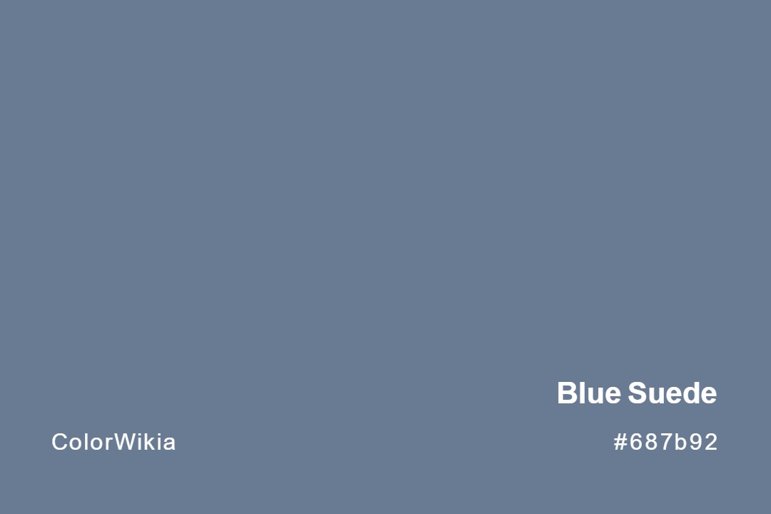 Blue Suede Color – #687b92: Codes and Complete Breakdown