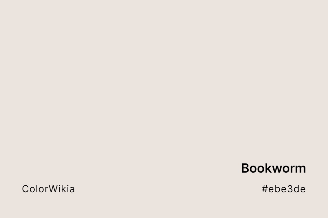 Bookworm Color – #ebe3de: Codes and Complete Breakdown