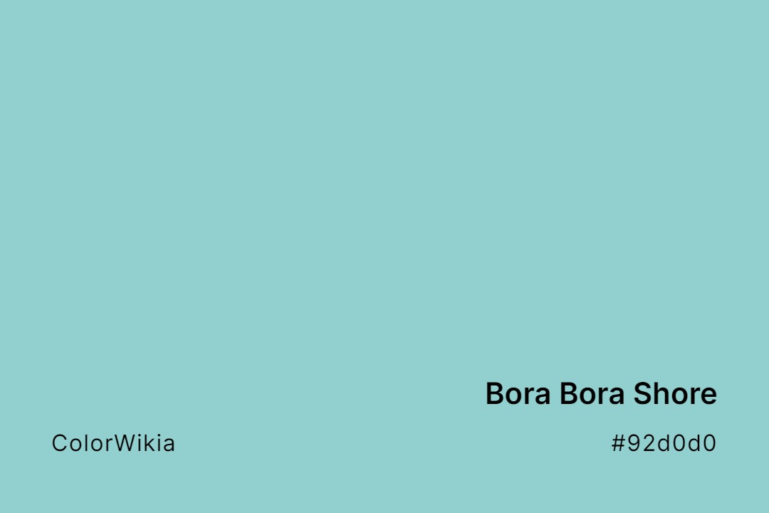 Bora Bora Shore Color – #92d0d0: Codes and Complete Breakdown