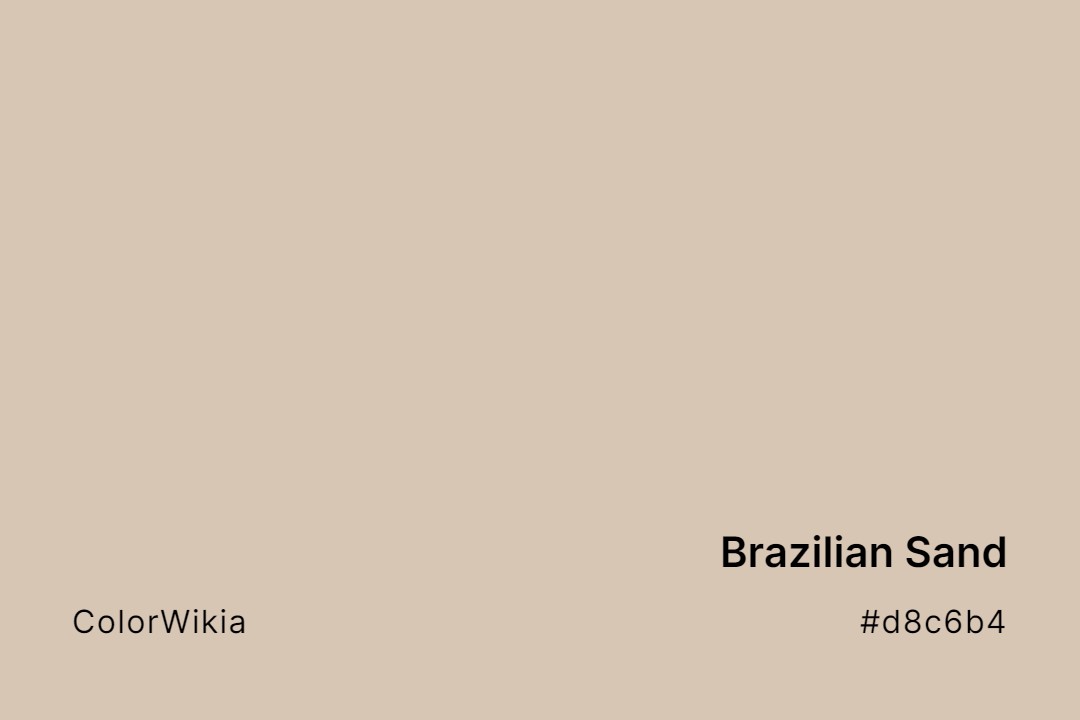 Brazilian Sand Color – #d8c6b4: Codes and Complete Breakdown