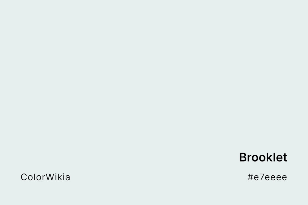 Brooklet Color – #e7eeee: Codes and Complete Breakdown