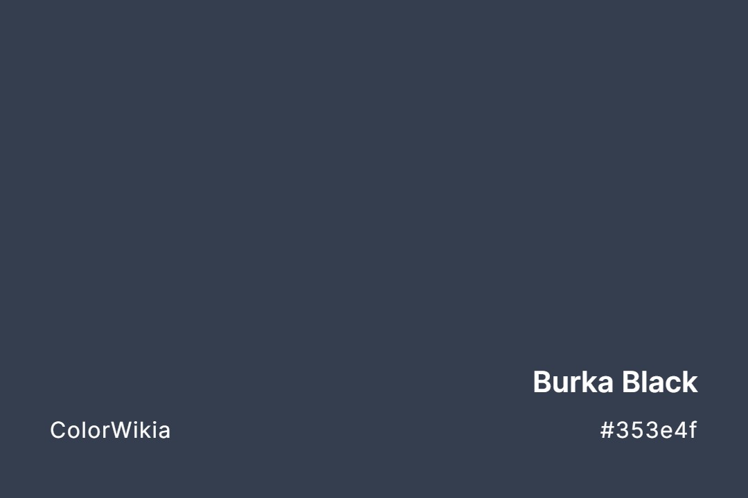 Burka Black Color – #353e4f: Codes and Complete Breakdown