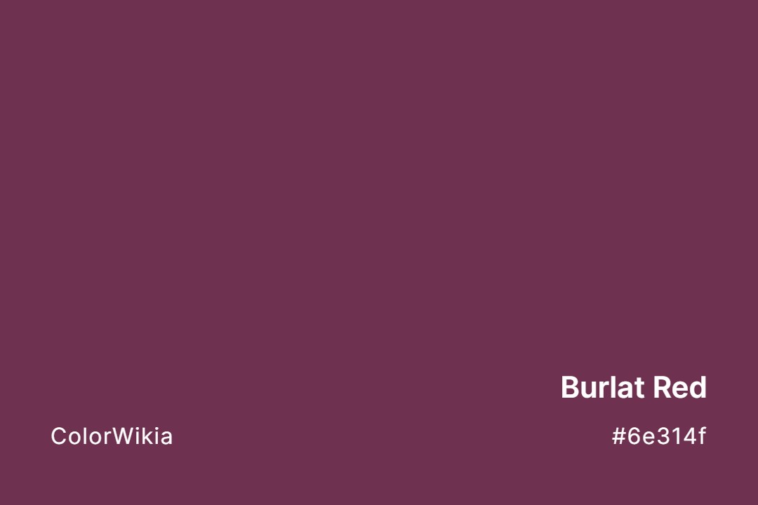 Burlat Red Color – #6e314f: Codes and Complete Breakdown