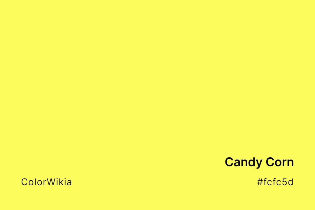Candy Corn Color – #fcfc5d: Codes and Complete Breakdown