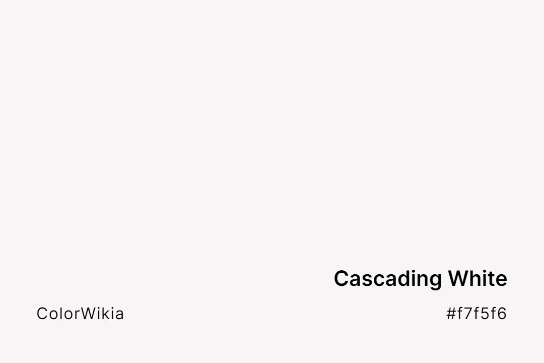 Cascading White Color – #f7f5f6: Codes and Complete Breakdown