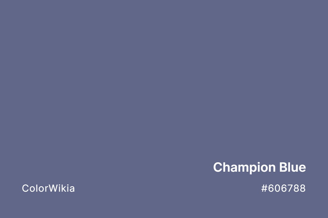 Champion Blue Color – #606788: Codes and Complete Breakdown