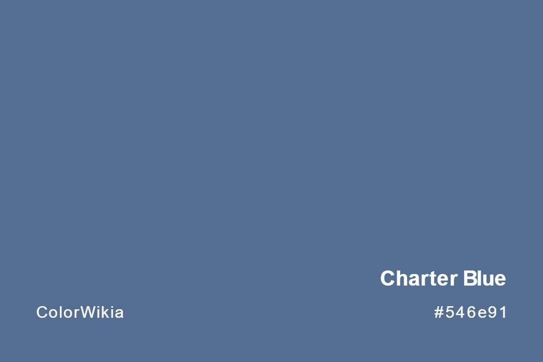 Charter Blue Color – #546e91: Codes and Complete Breakdown