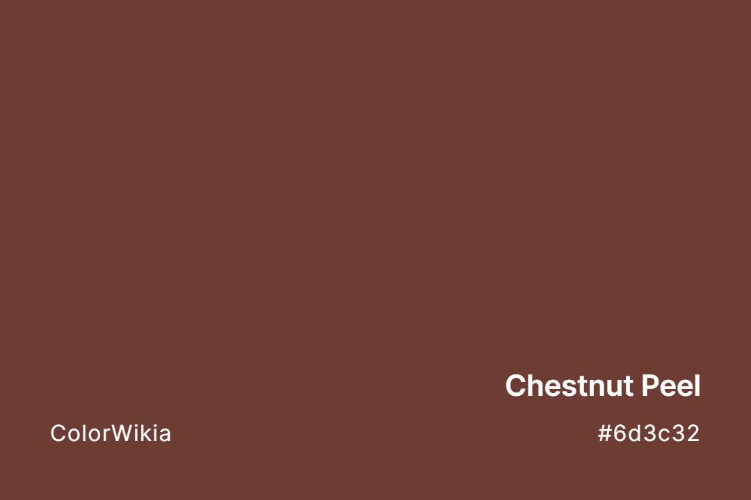 chestnut peel color 6d3c32