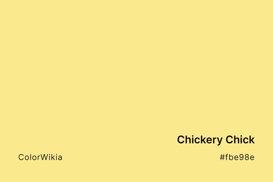 Chickery Chick Color – #fbe98e: Codes and Complete Breakdown
