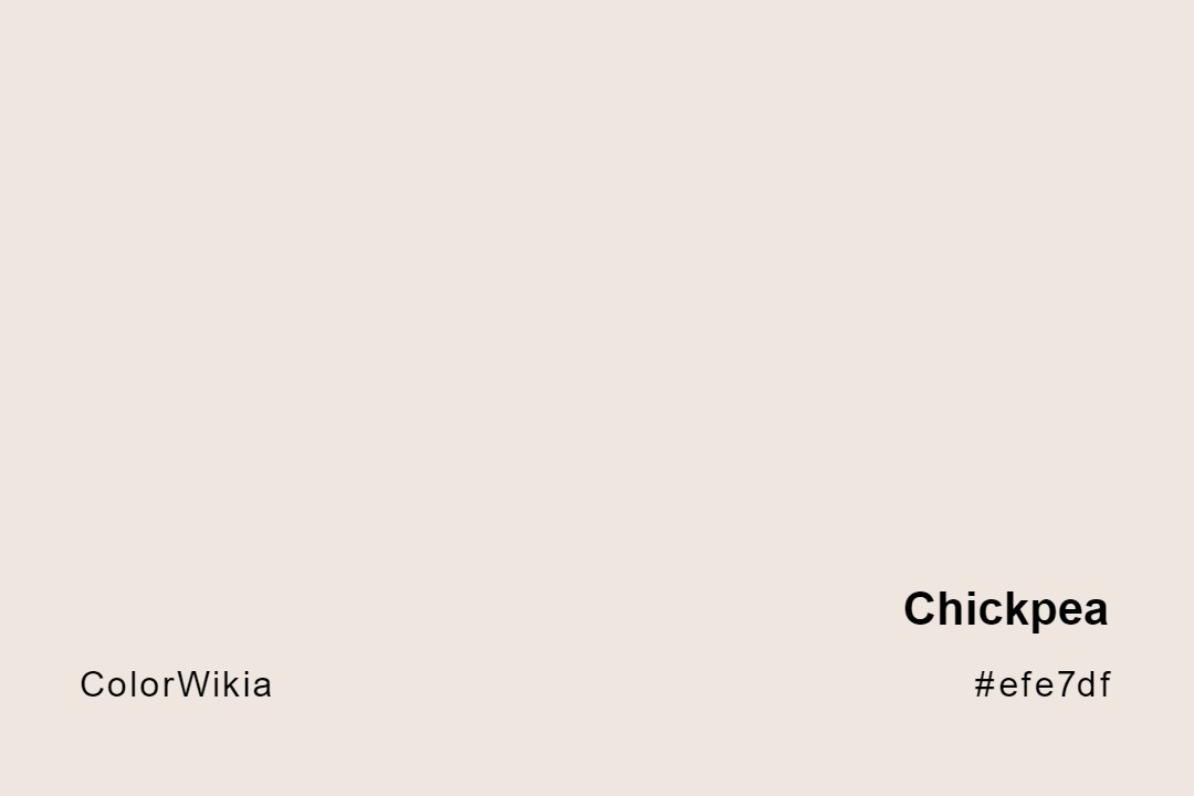 Chickpea Color – #efe7df: Codes and Complete Breakdown
