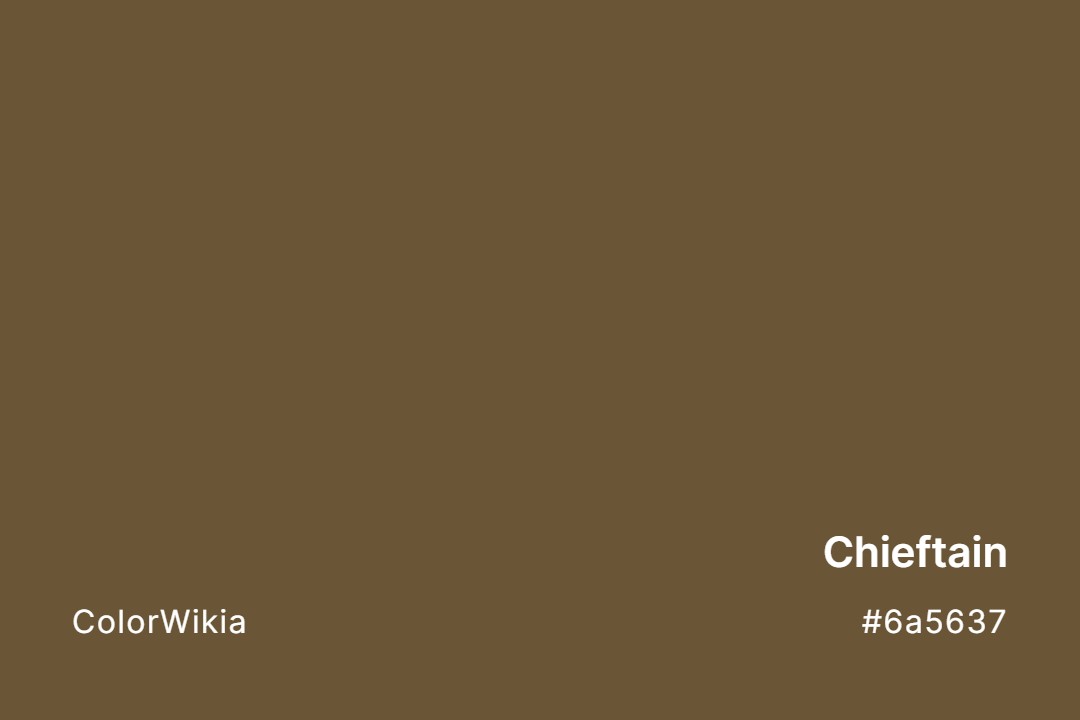 Chieftain Color – #6a5637: Codes and Complete Breakdown