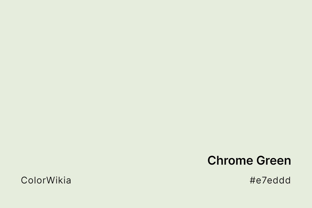 chrome green color e7eddd